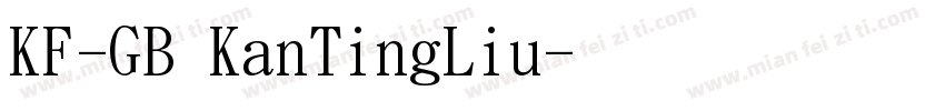 KF-GB KanTingLiu字体转换